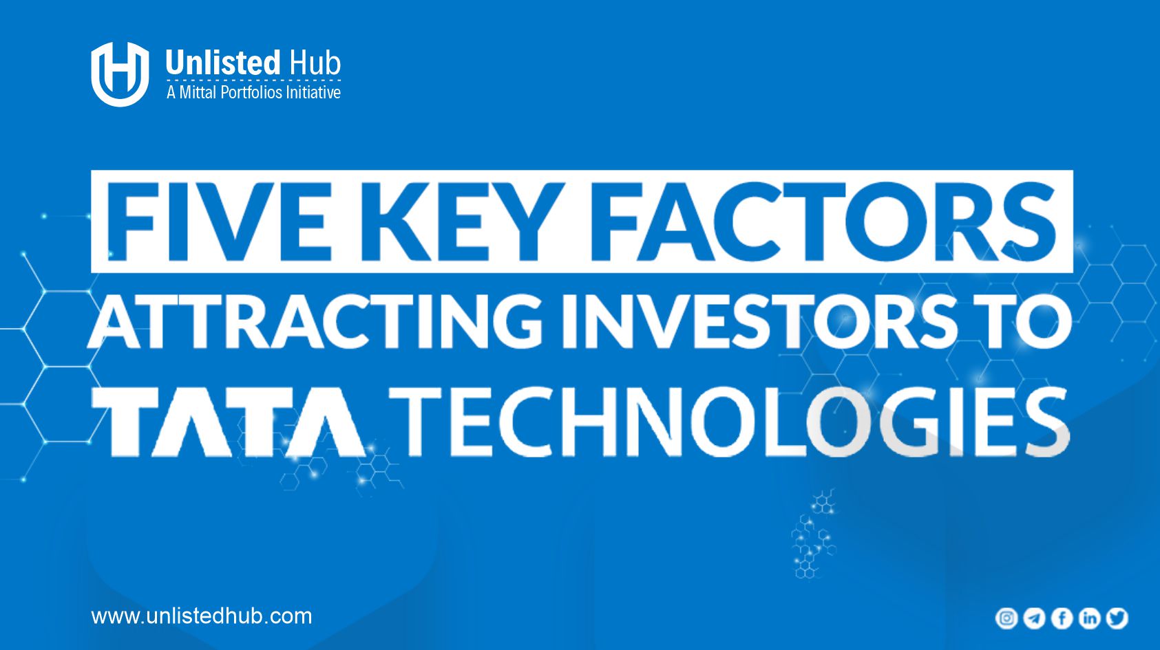 Five Key Factors Attracting Investors to TATA Technologies